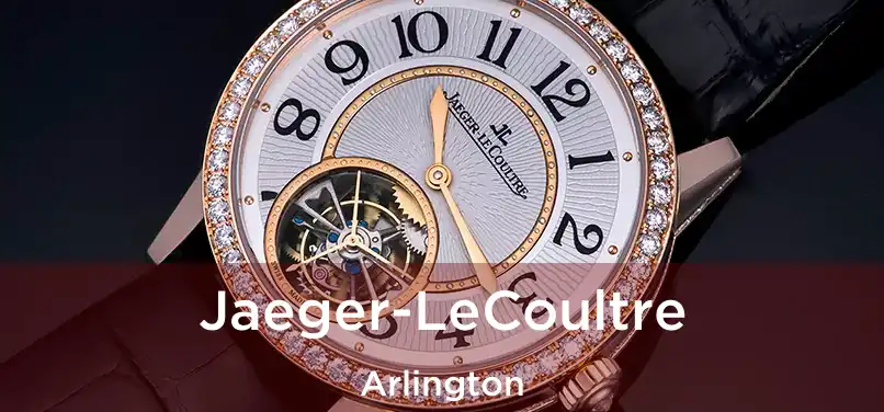  Jaeger-LeCoultre Arlington
