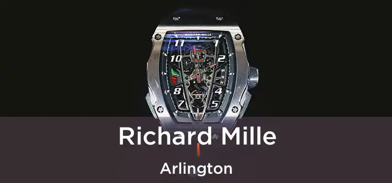  Richard Mille Arlington